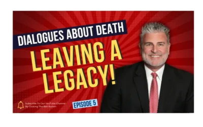 Dialogues About Death | E5: Leaving a Legacy