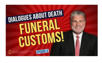 Dialogues About Death | E8: Funeral Customs