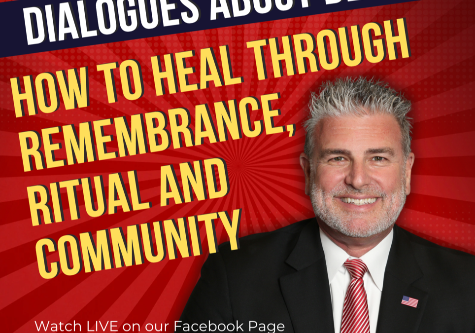 Dialogues About Death | E33 How to Heal Through Remembrance, Ritual, and Community